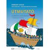 Útmutató a Szolfézskönyv zeneiskolásoknak 2. kötetének tanításához (Dobszay)