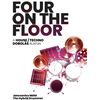 Four on the floor - A House/techno dobolás alapjai - kotta