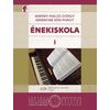 Énekiskola 1 (Kerényiné Kéri Margit - Kerényi Miklós György) - kotta