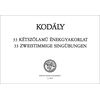 Kodály Zoltán: 33 kétszólamú énekgyakorlat - kotta