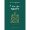 A magyar népzene (Kodály-Vargyas) - kotta