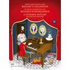 Wolfgang Amadeus Mozart: A gyermek Mozart - kotta