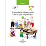 Lakos Ágnes: A barátságos zongoraiskola 2 - kotta (román-magyar kiadás)