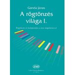 Gonda János: A rögtönzés világa 1 - kotta