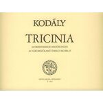 Kodály Zoltán: Tricinia - kotta