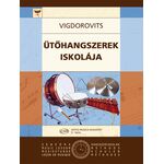 Vigdorovits Sándor: Ütőhangszerek iskolája - kotta
