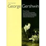 George Gershwin: The Essential George Gershwin Solos - kotta