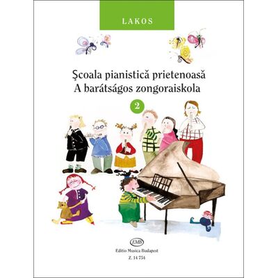 Lakos Ágnes: A barátságos zongoraiskola 2 - kotta (román-magyar kiadás)
