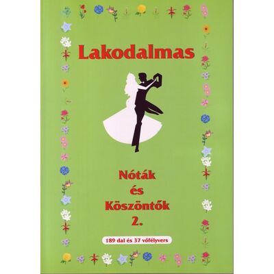 Lakodalmas nóták és köszöntők 2. - kotta