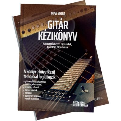 Gitár kézikönyv (Bécsy Bence & Temesi Bertalan) - könyv