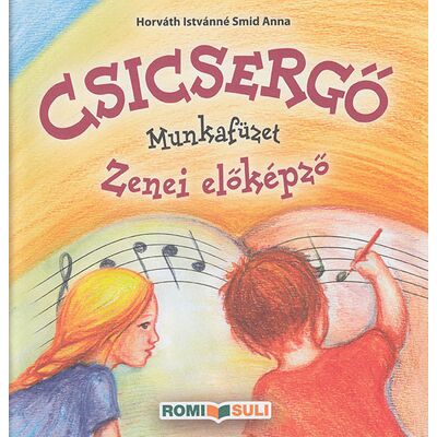 Csicsergő az 1 éves előképzőhöz - munkafüzet