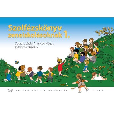 Dobszay László: Szolfézskönyv zeneiskolásoknak 1 - kotta