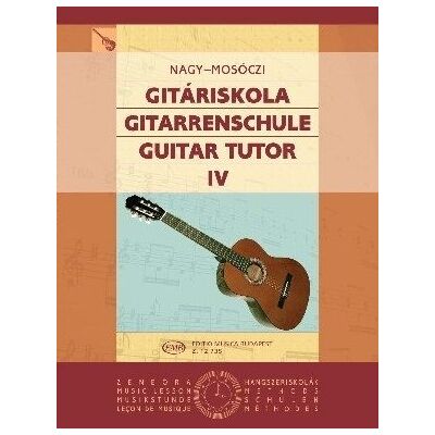 Nagy Erzsébet, Mosóczi Miklós: Gitáriskola 4 - kotta