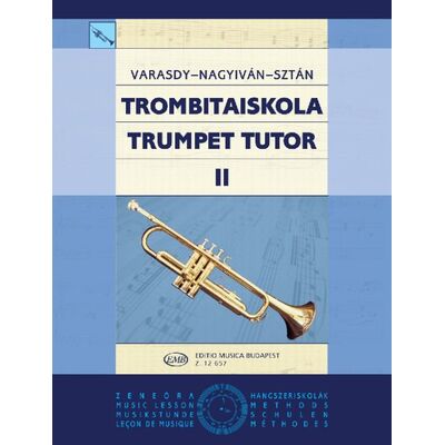 Trombitaiskola 2 (Varasdy Frigyes, Nagyiván Éva, Sztán István) - kotta