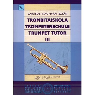 Trombitaiskola 3 (Varasdy Frigyes, Nagyiván Éva, Sztán István) - kotta