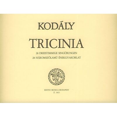 Kodály Zoltán: Tricinia - kotta