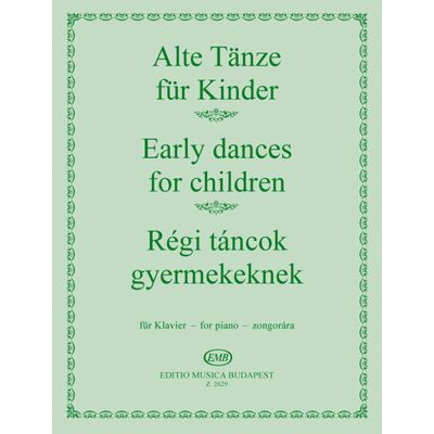 Régi táncok gyermekeknek - kotta