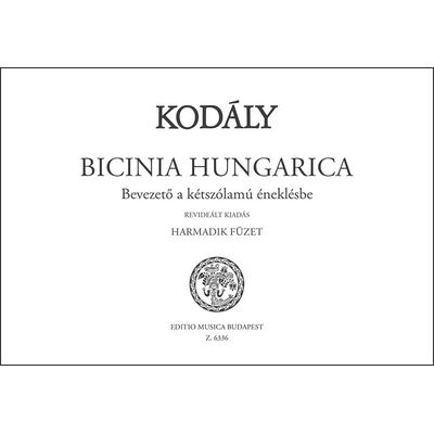 Kodály Zoltán: Bicinia Hungarica 3 - kotta