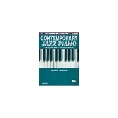 Contemporary Jazz Piano - The Complete Guide With CD - kotta